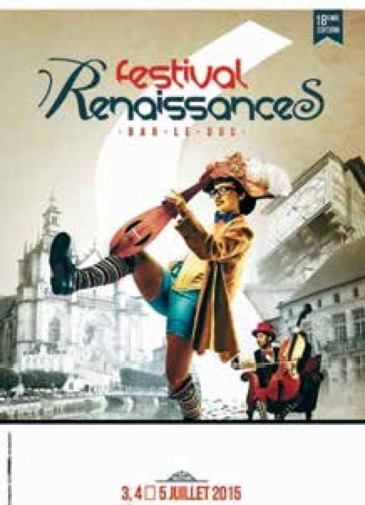 Le Festival RenaissanceS de Bar-le-Duc entend afficher une dimension nationale…