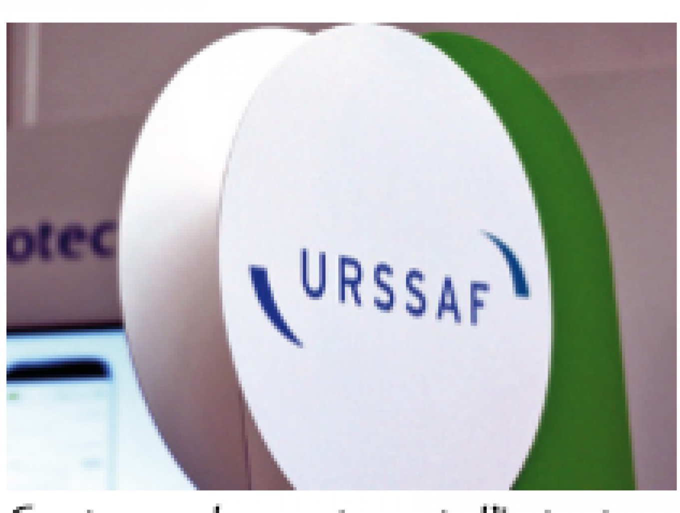 Campagne de recrutement d’inspecteurs du recouvrement au sein des Urssaf.